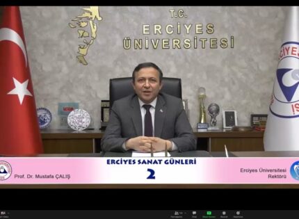 ERÜ’de “2. Erciyes Sanat Günleri” Başladı